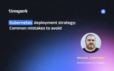 Kubernetes Deployment Strategy: Common Mistakes to Avoid