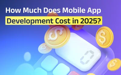 How Much Does Mobile App Development Cost in 2025? Your Ultimate Guide