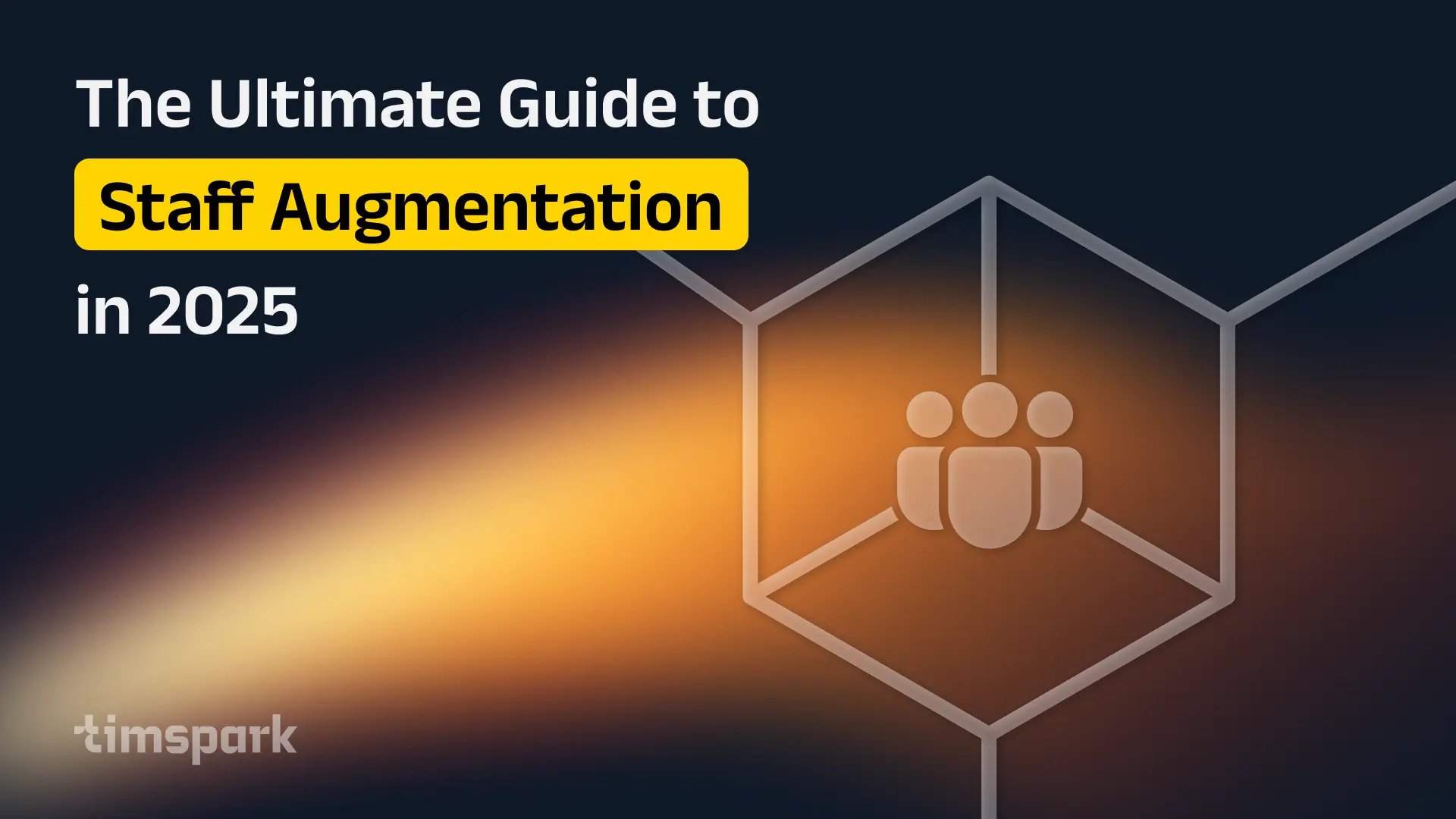 The Ultimate Guide to Staff Augmentation in 2025: Pros, Cons, and Strategies for Success