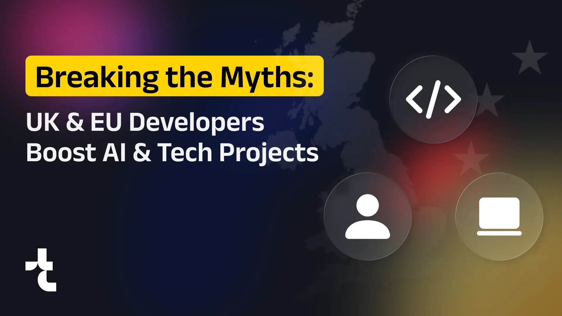 Breaking the Myths: Why UK & EU-Based Developers are an Advantage for AI and Tech Projects